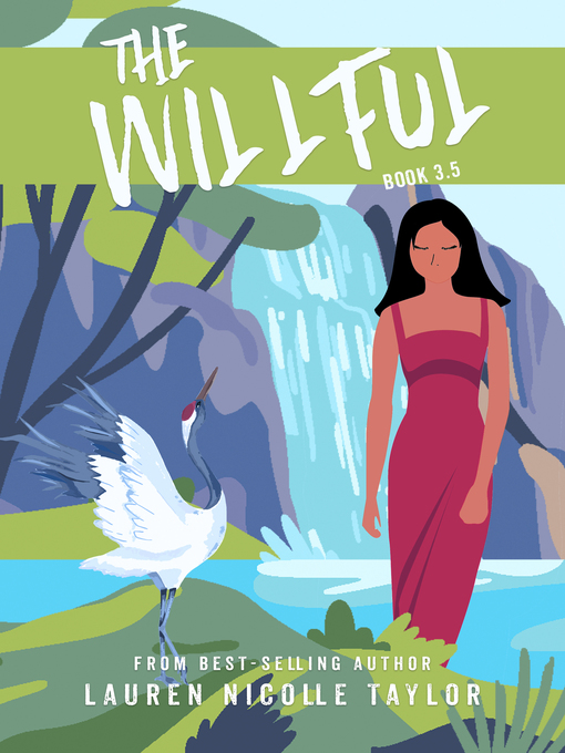 Title details for The Willful by Lauren Nicolle Taylor - Available